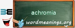 WordMeaning blackboard for achromia